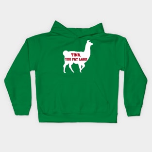 Tina You Fat Lard Kids Hoodie